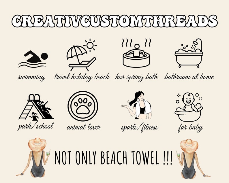 May include: A graphic design with black and white illustrations of different activities and hobbies. The text "CREATIVCUSTOMTHREADS" is at the top of the image. The text "NOT ONLY BEACH TOWEL!!!" is at the bottom of the image.