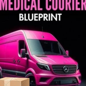 How to Start a Medical Courier Business Blueprint