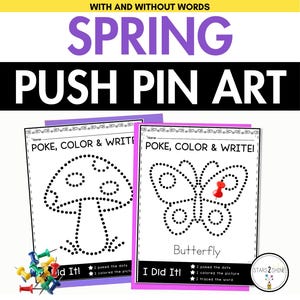Puede incluir: Hojas de actividades educativas Spring Push Pin Art. Las hojas presentan un diseño de hongo y mariposa con contornos punteados para el arte de alfiler. El texto "Poke, Color & Write" se muestra en las hojas. El texto "I Did It!" también se muestra.