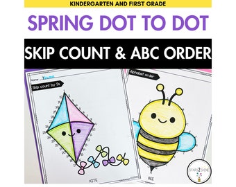 Voorjaar: tellen overslaan van punt naar punt| Werkbladen ABC-volgorde van punt naar punt| Werkbladen voor het tellen van de lente voor de kleuterschool | Spring Connect the Dots
