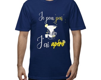 T-shirt Humour Homme  -Je Peux Pas J'ai Apéro  French-Tee shirt  Parfait pour L'apero I Can't I Have Aperitif