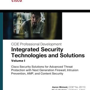 CCIE Professional Development ,Integrated Security Technologies and Solutions