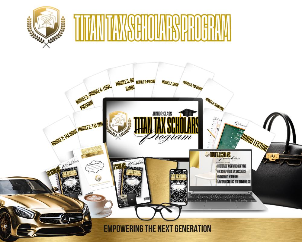 Titan Tax Scholars Program: Start Your Own Tax Business