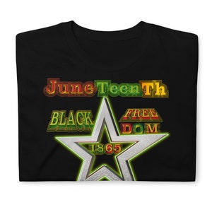 June Teenth Freedom Short-Sleeve Unisex T-Shirt