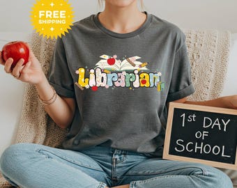 School Librarian Shirt, Library Teacher Tee, Library Day Shirt, School Librarian Gift, Back to School Librarian T-Shirt, Book Lover Teacher