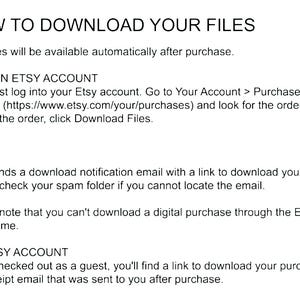 May include: Instructions in white text on a white background detailing how to download files after an Etsy purchase. The text is divided into sections for Etsy account holders and guests, with clear steps and advice.