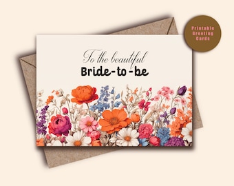 Printable Bridal Shower Card, To the beautiful bride-to-be card, instant download, Boho Bridal Shower Card template, Instant Download