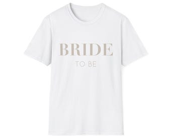 T-Shirt "Bride to be" , weiß, beige Aufschrift, perfektes Geschenk für die Braut zum JGA