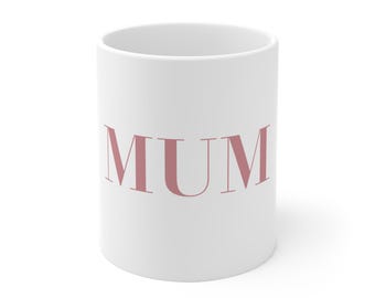 Tasse MUM rosa, Geschenk für Mama, Muttertagsgeschenk, Geschenk Muttertag, Tasse Mama 330ml