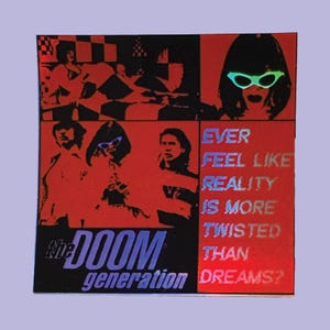 The Doom Generation Holographic Sticker