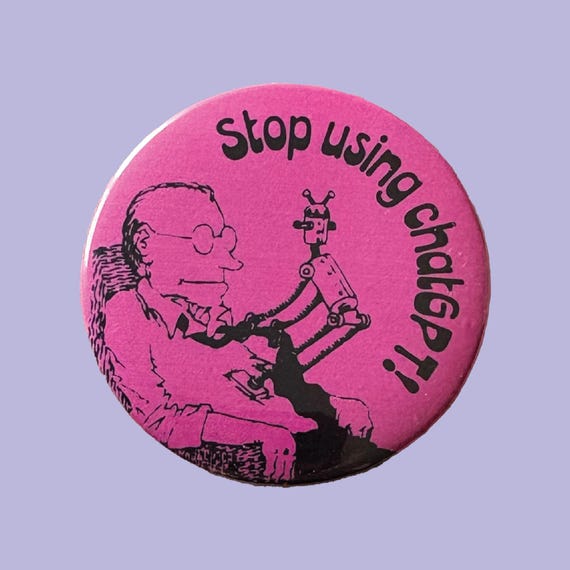 Stop Using ChatGPT 2.25" Pinback Button