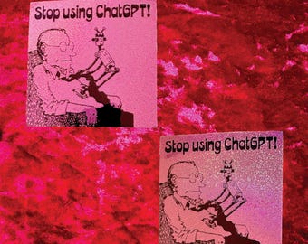 Stop Using ChatGPT Pixie Glitter Sticker