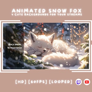 May include: Animated background featuring a white fox sleeping in a snowy forest with red berries and twinkling lights. The text "QUICK BREAK BE RIGHT BACK" is in the top left corner. The text "[HD] [60FPS] [LOOPED]" is in the bottom center of the image.