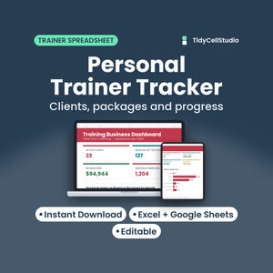 May include: A digital personal trainer tracker spreadsheet displayed on a laptop and tablet screen. The interface shows a training business dashboard with metrics for active clients, sessions, and revenue. Text includes TidyCellStudio.