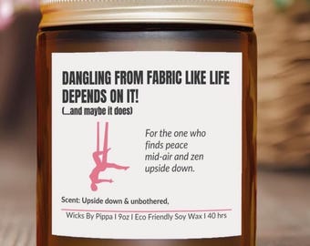 Aerial Yoga Gift Funny Yoga Candle Aerialist Gift Yoga Teacher Gift Yoga Lover Gift Upside Down Yoga Candle