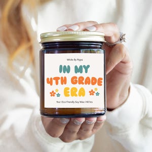 4th Grade Teacher Gift Candle  - Funny Teacher Gift. Classroom Decor, End of Year, Teacher Appreciation, Back to School, Christmas Gift