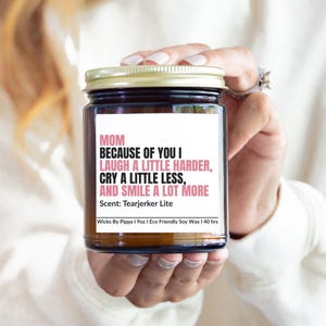 Emotional Candle for Mom - Heartfelt Mother’s Day Gift She’ll Love and Display, Birthday Gift or Just Because