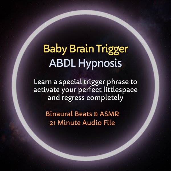 HypnoCat's Baby Brain Trigger ABDL & Diaper Training Hypnosis - learn to activate your perfect baby brain at will with your trigger phrase