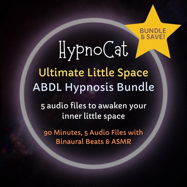 HypnoCat Ultimate Little Space ABDL Hypnosis Bundle - Age Play, Regression Trance Training