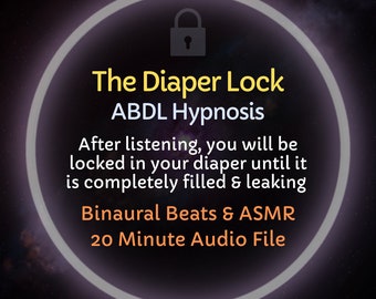 HypnoCat - The Diaper Lock - ABDL Hypnosis - causes you to be trapped in diapers after listening until they are completely filled & leaking