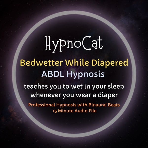 HypnoCat Bedplasser tijdens het luieren ABDL-luierhypnose, leeftijdsspel, regressie