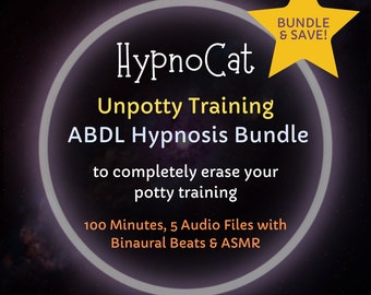 HypnoCat’s Unpotty Training ABDL Diaper Hypnosis SUPER BUNDLE! (to completely lose control of your bladder and bowels in 30 days)