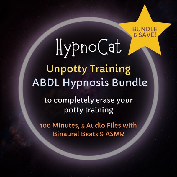 HypnoCat’s Unpotty Training ABDL Diaper Hypnosis SUPER BUNDLE! (to completely lose control of your bladder and bowels in 30 days)