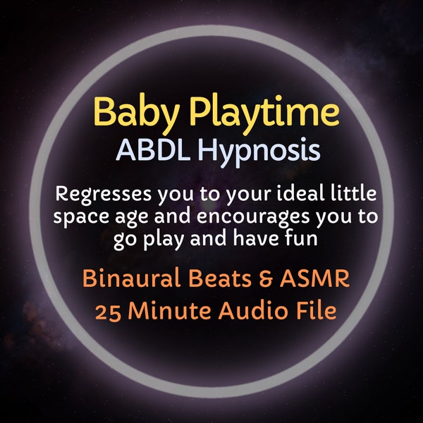 HypnoCat's Baby Playtime ABDL Diaper Hypnosis - Regresses you to your ideal little age and encourages you to go have fun and play
