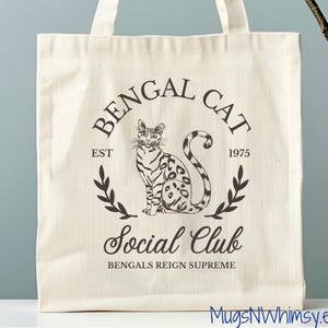 Bengal Cat Social Club Tote Bag, Bengal Cat Owner Gift, Gift for Bengal Lover, Cat Lover Gift, Gift For Cat Mom, Cat Mom Gift, Feline Gifts