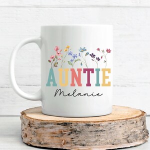 Custom Aunt Name Mug, Aunt Birthday Gift, Pregnancy Announcement Cup, Personalized Auntie Mug, Auntie Gift, Auntie Coffee Cup, New Aunt Gift