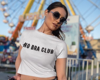New "NO BRA CLUB" Shirt, feel free & sensational.