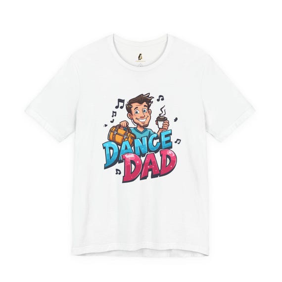 Dance Dad T-Shirt – Studio Parent Support Tee