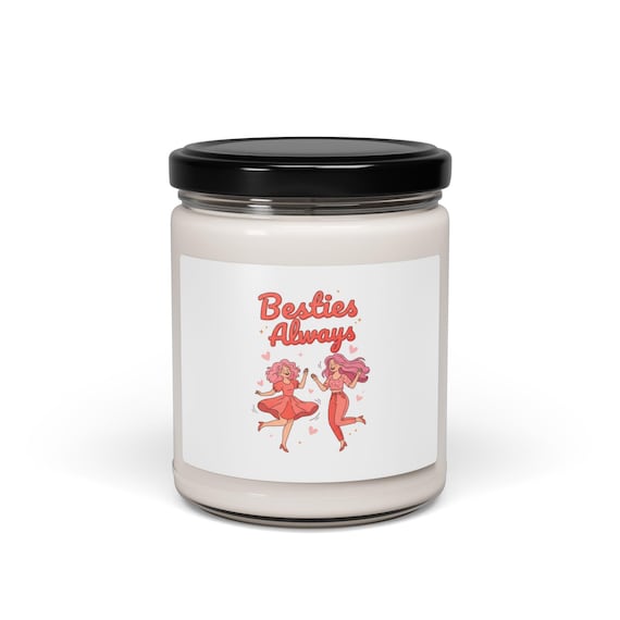 Besties Always 9oz Soy White Candle | Friendship Scented