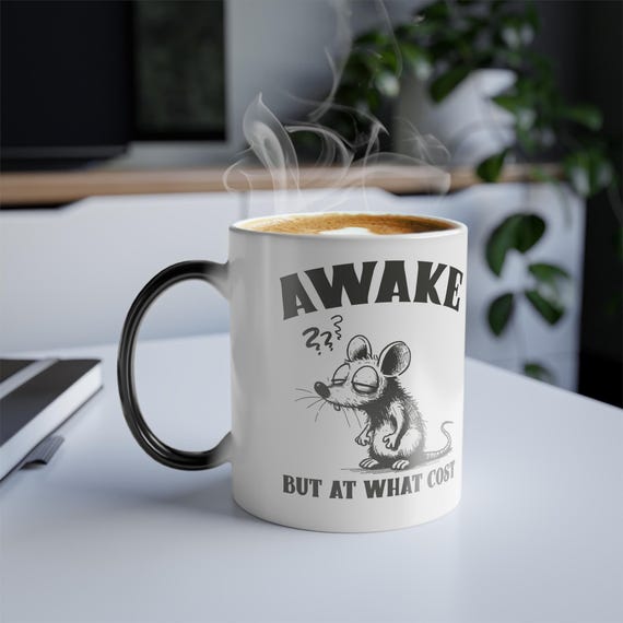 Witty Color-Changing Ceramic Mug: Awake But At What Cost
