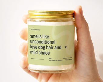 Dog Mom Gift Candle Smells Like Unconditional Love And Dog Hair Funny Pet Parent Present Retro Pastel Funky Home Decor V1065