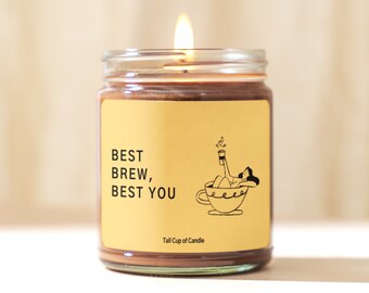 Best Brew, Best You | Motivational Candle Gift | Coffee Themed Candle | Hand Poured Soy Candle