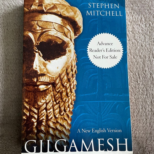 Gilgamesh: A New English Version by Stephen Mitchell