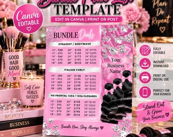 May include: A pink digital price list template for hair extensions featuring the text Bundle Price List, Bundle Deals, Straight/Bodywave, Italian Curly, HD Frontal 13x4/13x6 Closures, and Bundle Now, Slay Always, decorated with diamond graphics.