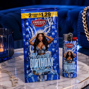 May include: A blue Swisher Sweets cigar pack and lighter with a woman wearing a crown, the text "Happy Birthday Fatima", and the number 25. A gold necklace and blue purse are also visible.