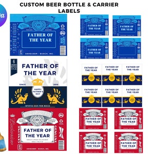 May include: A set of printable beer bottle and carrier labels featuring the text "Father of the Year". The labels are designed to look like popular beer brands, with blue, red and white colours. The labels include the text "Since 2010" and "Happy Father's Day".