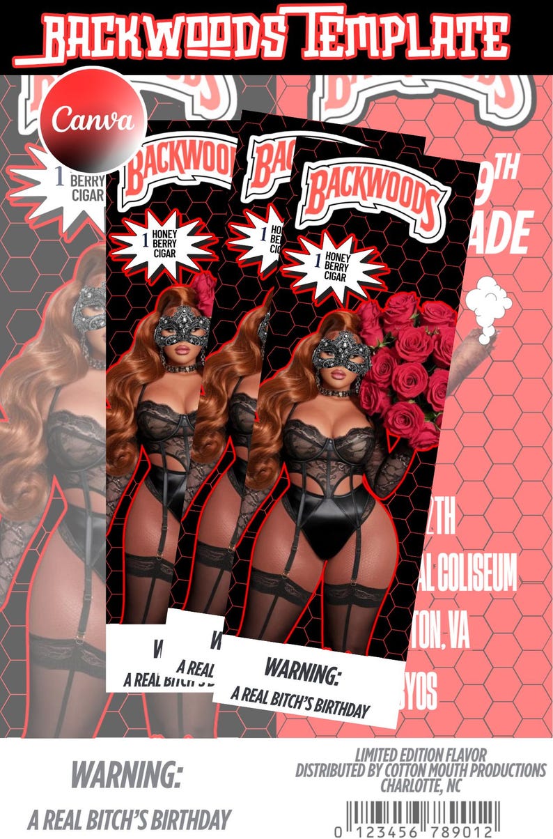 May include: A promotional graphic for "Backwoods" cigars, featuring a woman in lingerie and a mask. The design includes text elements such as "Honey Berry Cigar" and "Warning: A Real Bitch's Birthday." The background is a red and black geometric pattern.