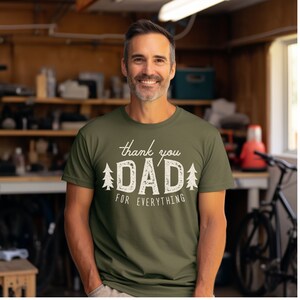 Thanks for Everything Dad Shirt Father&#39;s Day Gift Husband Shirt T-shirt for Men Gift for Him Shirt for Dad Funny Shirt for Dad Birthday Gift