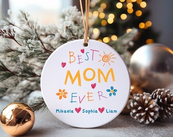 Best Mom Ever Christmas Ornament Personalized Gift for Mom Mother&#39;s Day Gift Mom Birthday Mom Gifts for Mom Personalized Christmas Ornament