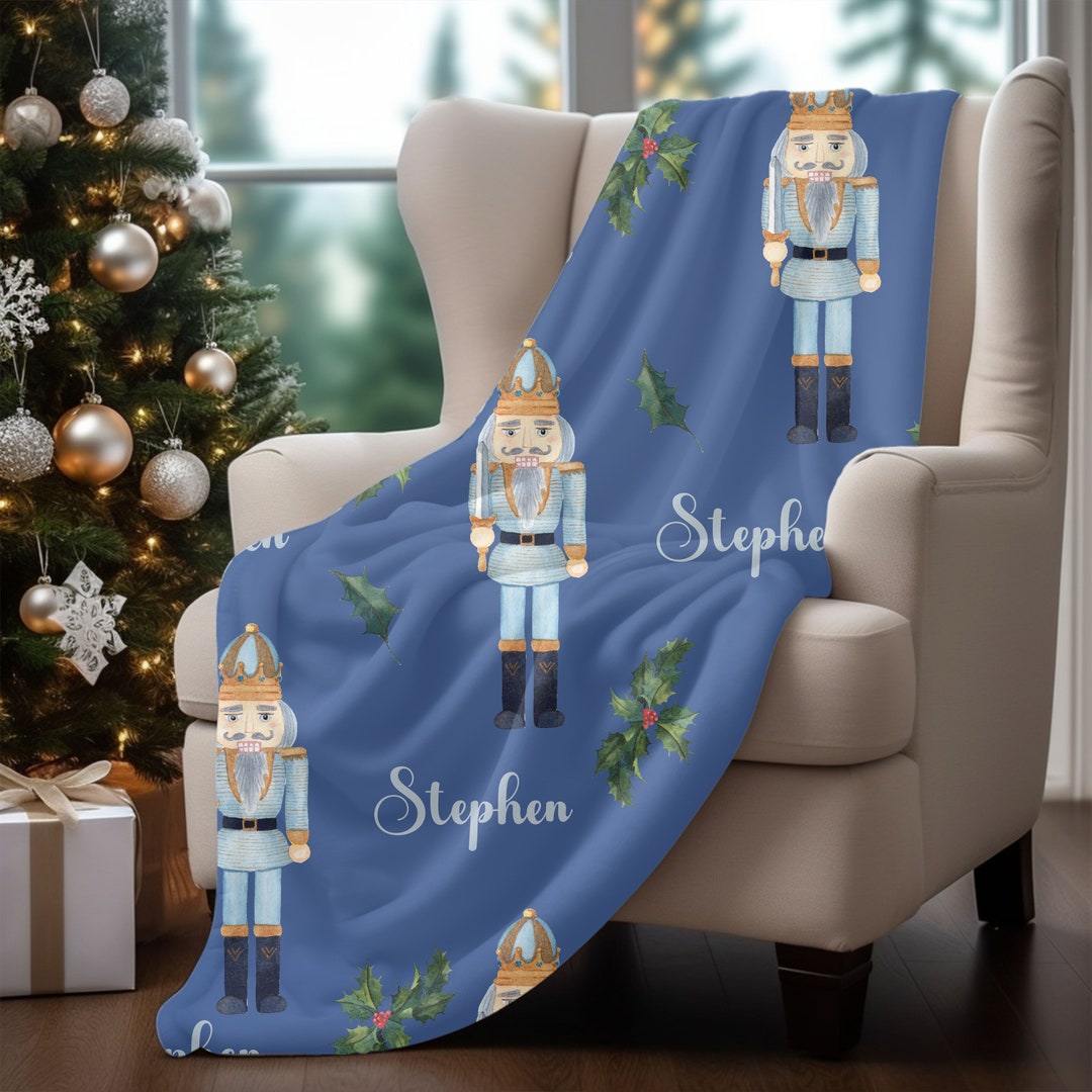 Nutcracker Blanket Personalized Custom Name Blanket Christmas Etsy