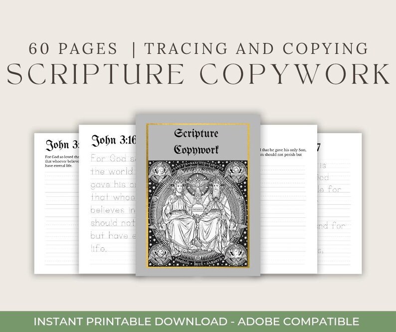 May include: A printable set of 60 pages for tracing and copying scripture verses. The cover features a black and white illustration of three figures in a circle with the text "Scripture Copywork".