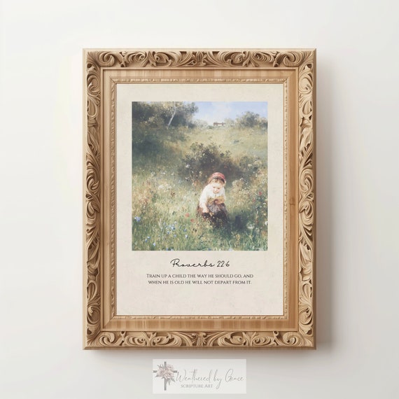 Scripture Wall Art | Proverbs 22 6 | Vintage Meadow Art | Train Up A Child | Bible Verse Art | Christian Wall Art | Digital Download