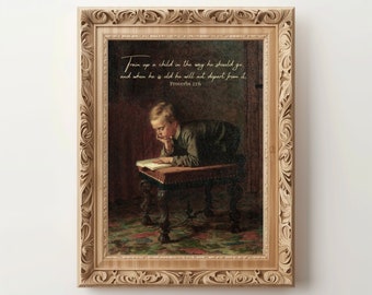 Scripture Wall Art | Proverbs 22 6 | Train Up A Child | Bible Verse Art | Vintage Boyhood Art | Christian Printable | Boy Reading