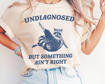 Funny Raccoon Graphic Tee - Comfort Colors Undiagnosed Design