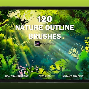 May include: A digital tablet shows a colourful forest illustration with sunlight filtering through the leaves. The text reads "120 NATURE OUTLINE BRUSHES" with the Procreate logo. Additional text includes "NON TRANSPARENT", "OUTLINED", and "INSTANT SHADING".