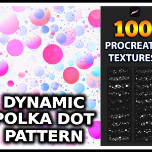 May include: 100 Procreate Textures: Dynamic Polka Dot Pattern. A digital illustration of a white background with a pattern of pink, blue, and red polka dots of varying sizes. The image also includes a black and white preview of the 100 textures.